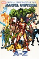 Official Handbook of the Marvel Universe A to Z
