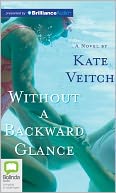 Without a Backward Glance