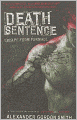 Death Sentence (Turtleback School & Library Binding Edition)