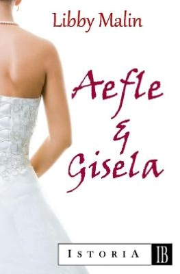 Aefle and Gisela