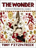 The Wonder: Portraits of a Remembered City
