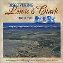 Discovering Lewis and Clark from the Air
