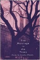 The Marriage in the Trees