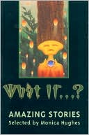 What If... ?: Amazing Stories