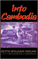 Into Cambodia: Spring Campaign, Summer Offensive, 1970