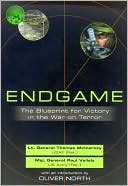 Endgame: The Blueprint for Victory in the War on Terror