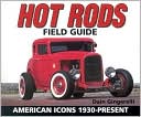 Hot Rods Field Guide