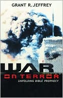 War on Terror: Unfolding Bible Prophecy