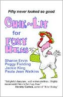 Chik~Lit For Foxy Hens