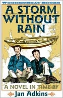A Storm Without Rain: A Novel in Time