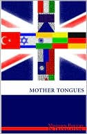 Modern Poetry in Translation: Mother Tongues