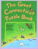 The Great Connecticut Puzzle Book: Over 75 Puzzles about Life in the Nutmeg State