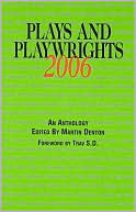 Plays and Playwrights 2006