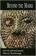 Beyond the Masks: New and Selected Poems