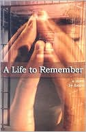 A Life to Remember