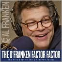 The O'Franken Factor: The Very Best of the O'Franken Factor