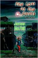 The Last Of The O-Forms & Other Stories