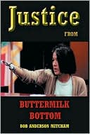 Justice from Buttermilk Bottom