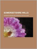 Somersetshire Wills