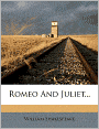 Romeo And Juliet...