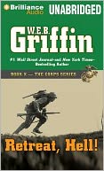 Retreat, Hell!: A Corps Novel
