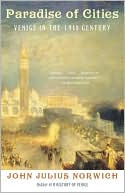 Paradise of Cities: Venice in the 19th Century