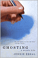 Ghosting: A Double Life