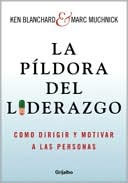 La Pildora del Liderazgo (The Leadership Pill)