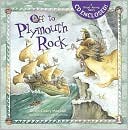 Off to Plymouth Rock