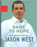 Dare to Hope: Saving American Democracy