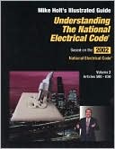 Understanding the NEC Vol 2