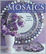 Mosaics for the First Time