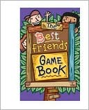 The Best Friends Game Book