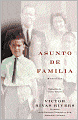 Asunto de familia: Memorias