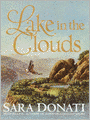 Lake in the Clouds: Wilderness Series, Book 3