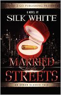 Married To Da Streets