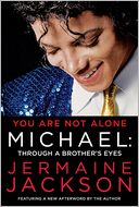 You Are Not Alone: Michael: Through a Brother's Eyes