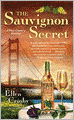 The Sauvignon Secret (Wine Country Mystery Series #7)