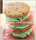 Ice Cream Treats: Easy Ways to Transform Your Favorite Ice Cream into Spectacular Desserts