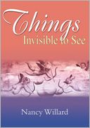 Things Invisible to See