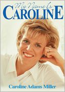 My Name is Caroline