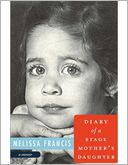 Diary of a Stage Mother's Daughter