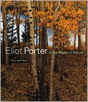Eliot Porter: In the Realm of Nature