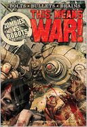 Zombies vs Robots: This Means War!