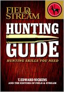 Field & Stream Skills Guide: Hunting