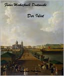 download Fyodor Dostoevsky - Der Idiot (deutsch -German) book