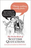 The Pocket Book of Scottish Quotations