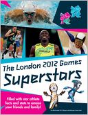 The London 2012 Games Superstars