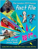 The London 2012 Games Fact File
