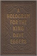 A Hologram for the King